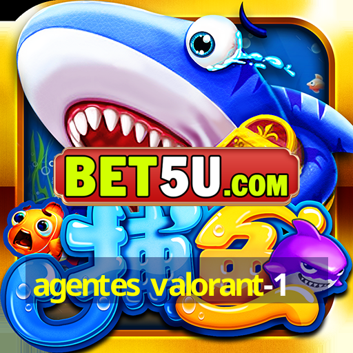 agentes valorant